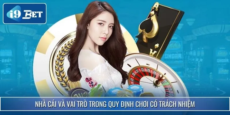 Chơi Có Trách Nhiệm 3 Chơi có trách nhiệm là cam kết của cả nhà cái và người tham gia