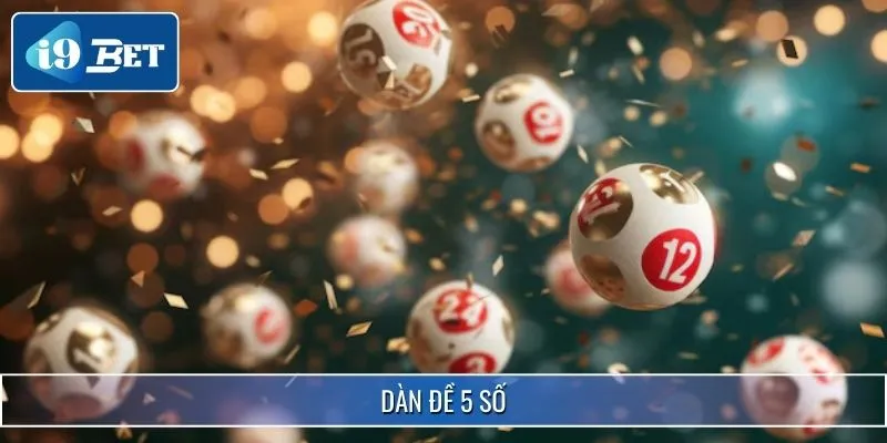 Chia Sẻ Cách Đánh Dàn Đề 5 Số I9bet Thu Thưởng Cực Khủng