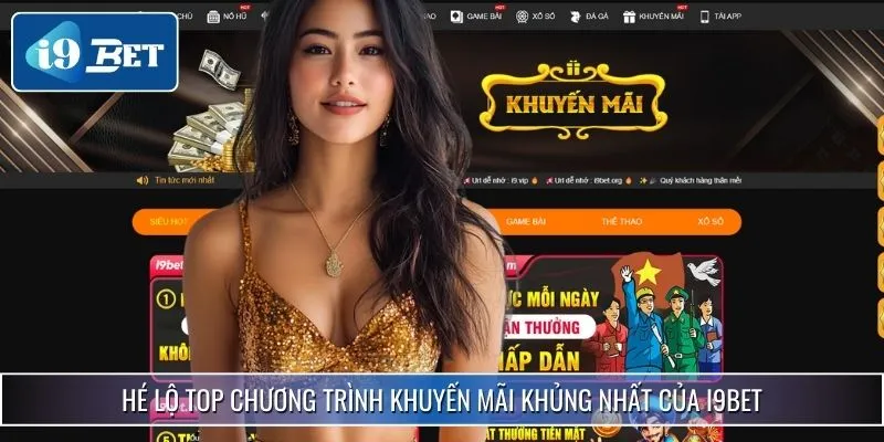 i9bet Chính Thức | Link Vào Mới Nhất - Đăng Ký Nhận Ưu Đãi 35 Bật mí một vài khuyến mãi lớn trong năm mà bạn không nên bỏ qua