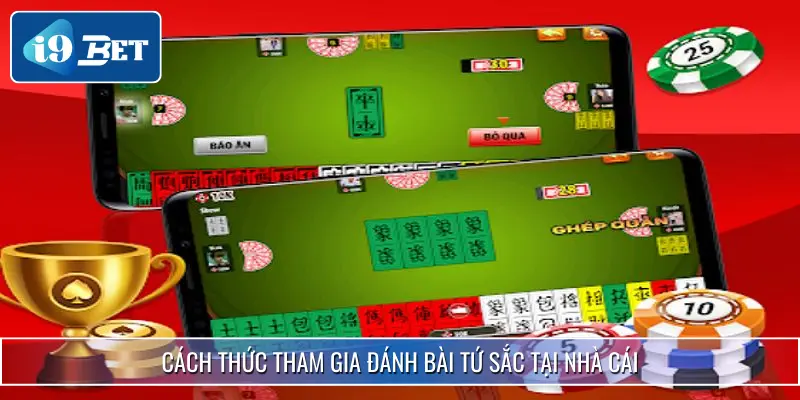 Luật Chơi Tứ Sắc I9BET - Thông Tin Quan Trọng Tân Thủ Cần Nắm 4 Cách thức tham gia đánh bài tứ sắc tại nhà cái