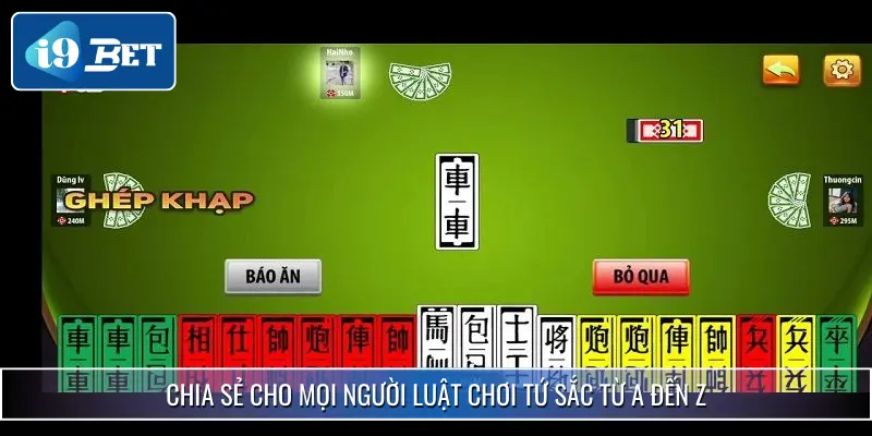 Luật Chơi Tứ Sắc I9BET - Thông Tin Quan Trọng Tân Thủ Cần Nắm 2 Chia sẻ cho mọi người luật chơi tứ sắc từ A đến Z