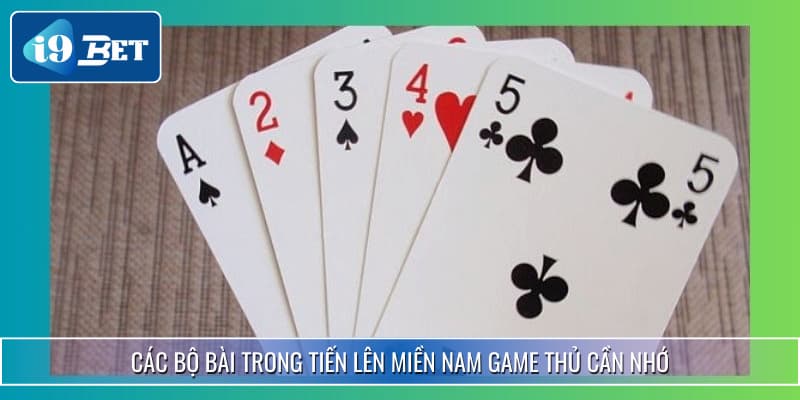Tiến Lên Miền Nam - Siêu Phẩm TOP1 Game Bài Tại i9BET 4 Các bộ bài trong tiến lên miền Nam game thủ cần nhớ